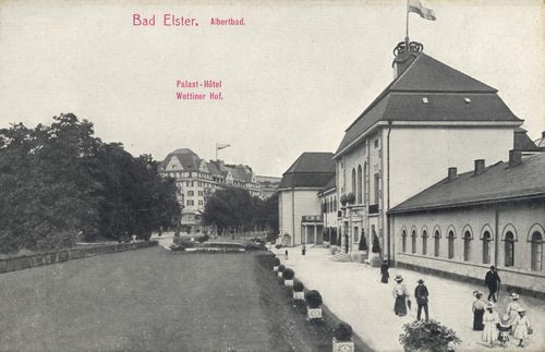 Bad Elster, Sachsen: Albertbad; Palasthotel; Wettiner Hof