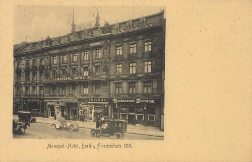 Berlin, Mitte, Berlin: Friedrichstraße 100, Monopol-Hotel