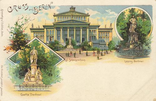 Berlin, Mitte, Berlin: Goethedenkmal; Kgl. Schauspielhaus; Lessingdenkmal