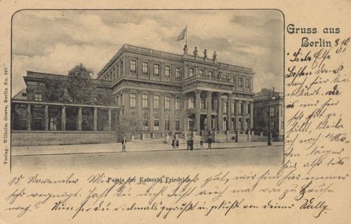 Berlin, Mitte, Berlin: Palais der Kaiserin Friedrich