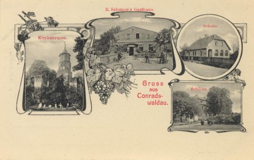 Conradsdorf, Schlesien: R. Salomon's Gasthaus; Kirchenruine; Schule