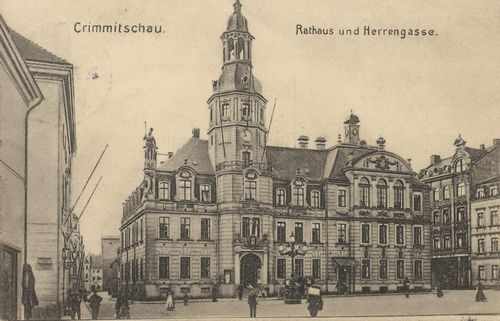 Crimmitschau, Sachsen: Rathaus und Herrengasse