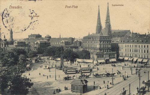 Dresden, Sachsen: Postplatz; Kgl. Zwinger; Sophienkirche