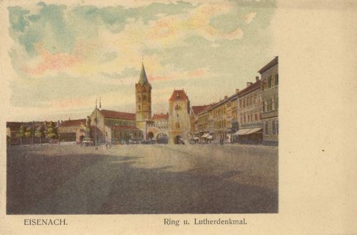 Eisenach (Thr.), Thringen: Ring und Lutherdenkmal