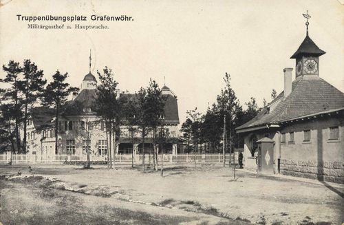 Grafenwhr, Bayern: Truppenbungsplatz, Militrgasthof und Hauptwache