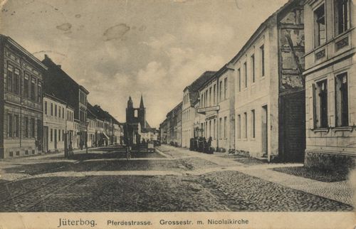 Jterbog, Brandenburg: Pferdestrae; Groe Strae mit Nikolaikirche