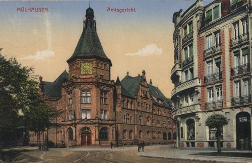 Mlhausen i. E., Elsass-Lothringen: Amtsgericht