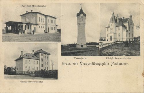 Neuhammer a. Queis, Schlesien: Truppenbungsplatz, Postamt und Hauptwache; Wasserturm; Kgl. Kommandantur