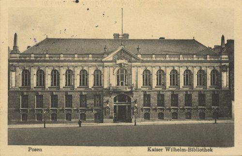 Posen, Posen: Kaiser-Wilhelm-Bibliothek