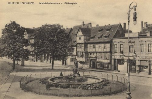 Quedlinburg, Sachsen-Anhalt: Mathildenbrunnen am Plkenplatz
