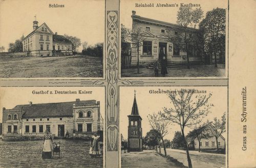 Schwarmitz, Schlesien: Schloss; Reinhold Abrahams Kaufhaus; Gasthof zum Deutschen Kaiser