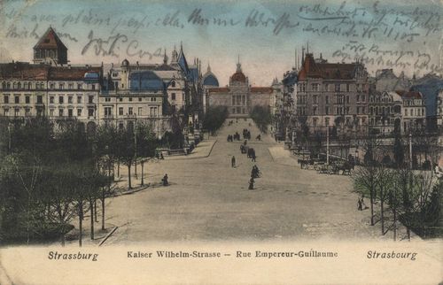 Straburg i. E., Elsass-Lothringen: Kaiser-Wilhelm-Strae