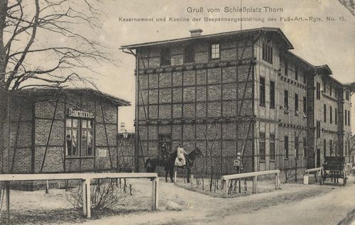 Thorn, Westpreuen: Schieplatz, Kasernement und Kantine