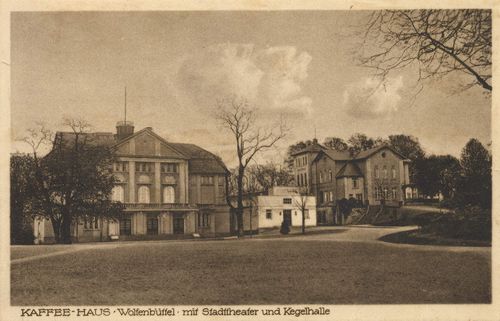 Wolfenbttel, Niedersachsen: Stadttheater und Kegelhalle; Cafhaus