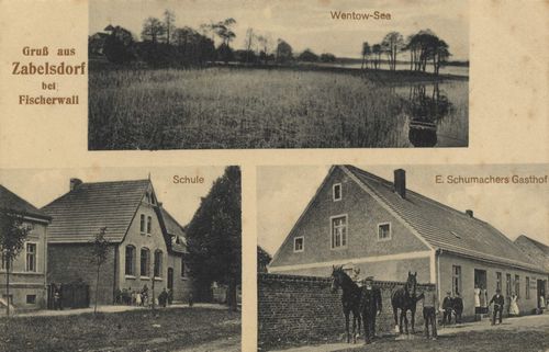 Zabelsdorf, Brandenburg: Wentowsee; Schule; E. Schumachers Gasthof