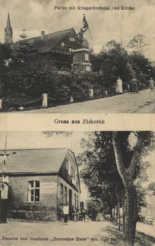 Zckerick, Ostbrandenburg: Kriegerdenkmal und Kirche; Pension und Gasthaus Deutsches Haus von Otto Bttner