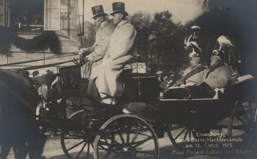 Einweihung des Völkerschlachtdenkmals 1913: Prinzregent Ludwig in der Kutsche
