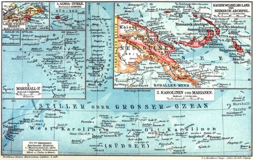 Deutsche Kolonien. II. (Karten) 1. Kaiser Wilhelms-Land und Bismarck-Archipel. 2. Marshall-I.n 3. Karolinen und Marianen. 4. Kiau-Tschou-Gebiet. 5. Samoa-Inseln.