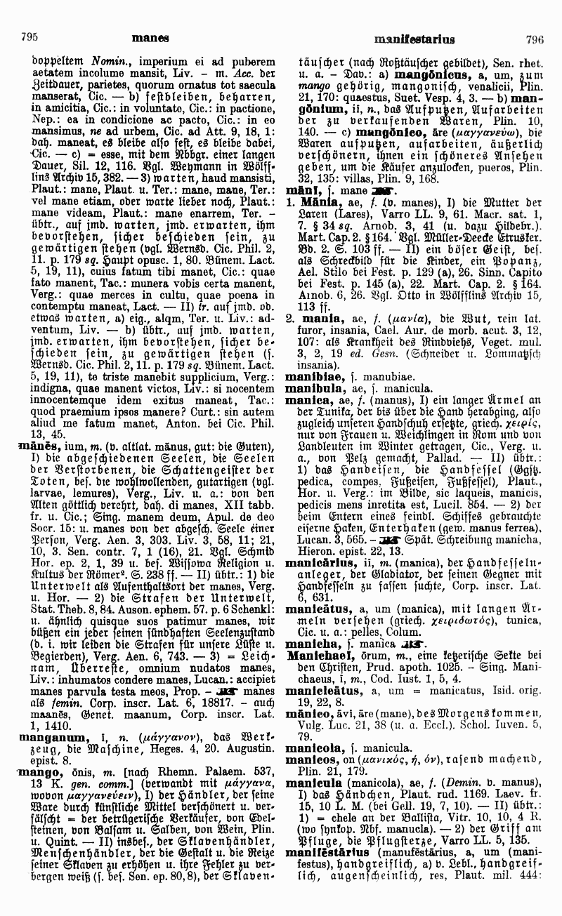Karl Ernst Georges: Ausführliches lateinisch-deutsches Handwörterbuch. Hannover <sup>8</sup>1918 (Nachdruck Darmstadt 1998), Band 2 S. 796