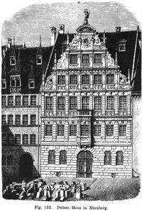 Fig. 132. Pellers Hauss in Nürnberg. 