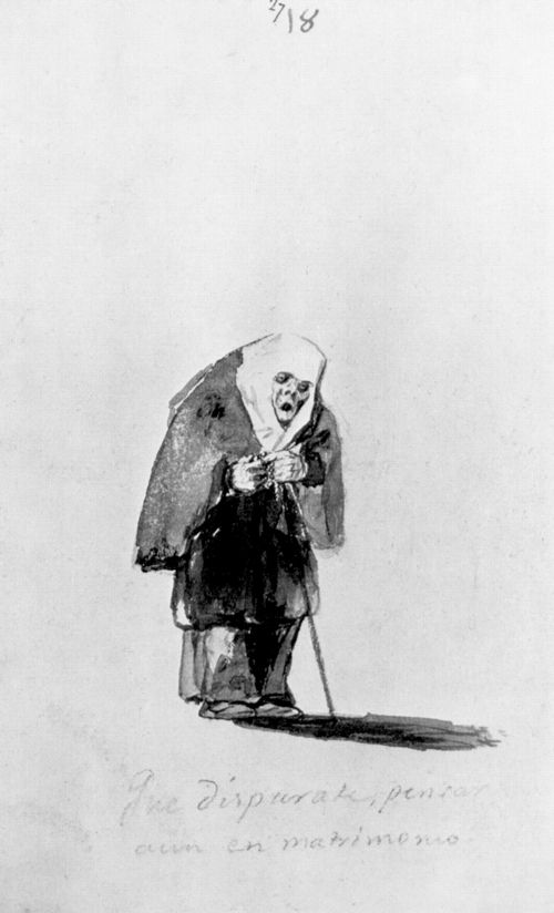 Goya y Lucientes, Francisco de: Unvollendetes Album : »Welche Torheit, noch an eine Heirat zu denken«