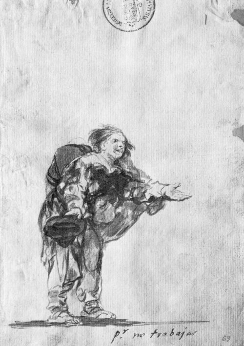 Goya y Lucientes, Francisco de: Tagebuch-Album : »Weil er nicht arbeitet«
