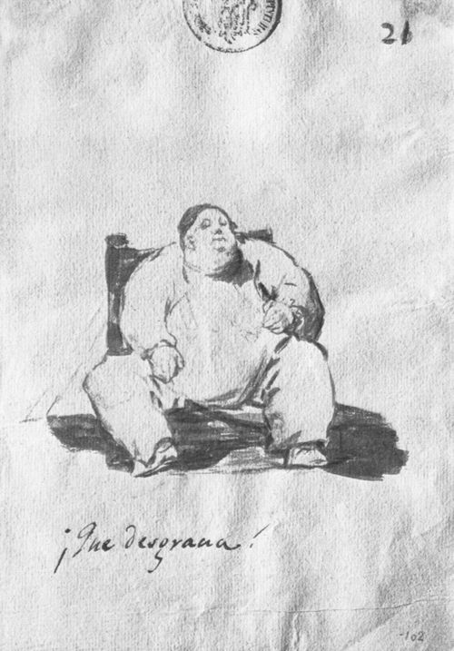 Goya y Lucientes, Francisco de: Tagebuch-Album : »Welches Unglck«