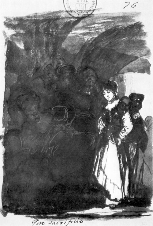 Goya y Lucientes, Francisco de: Tagebuch-Album : »Welch ein Opfer!«