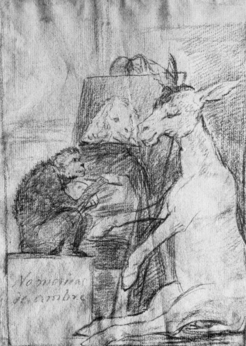 Goya y Lucientes, Francisco de: Zeichnungen fr »Los Caprichos«: »Nicht mehr und nicht weniger«