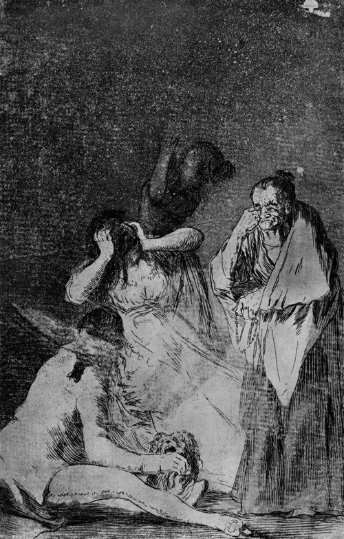 Goya y Lucientes, Francisco de: Wertlose Verzweiflung