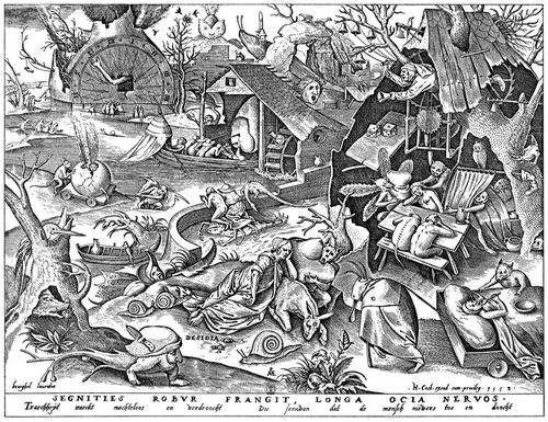 Bruegel d. ., Pieter: Folge der »Laster«, Die Trgheit