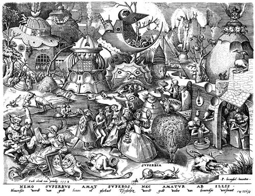 Bruegel d. ., Pieter: Folge der »Laster«, Der Stolz