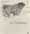 Toulouse-Lautrec, Henri de: Illustration zu Jules Renards »Histoires naturelles«, Der Stier