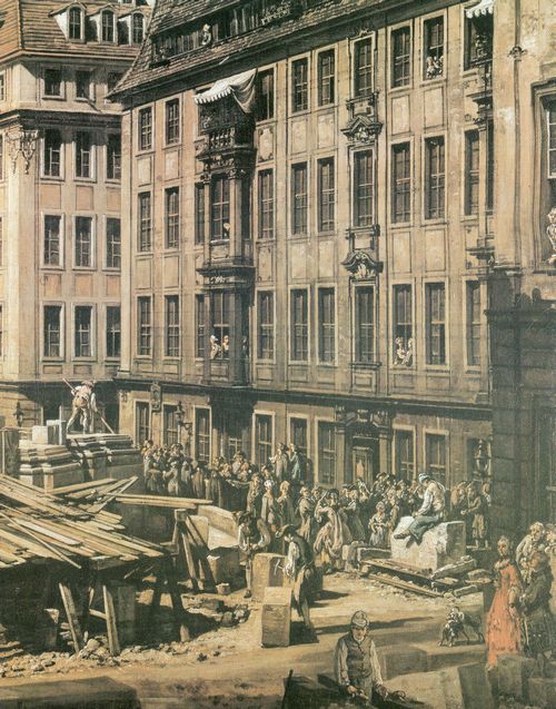 Canaletto (II): Steinmetzen bei Wiederaufbauarbeiten vor Brgerhusern der Kreuzgasse