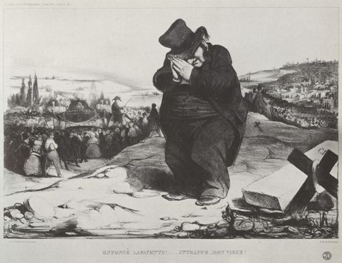 Daumier, Honor: La Fayette begraben ! Heuchelei, mein Alter !