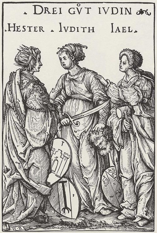 Burgkmair d. ., Hans: Drei jdische Heldinnen: Esther, Judith und Jael