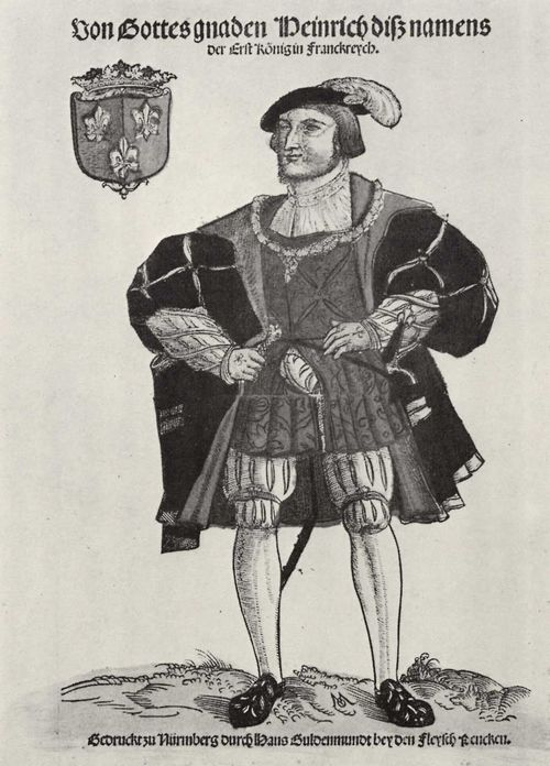 Ostendorfer, Michael: Portrt des Knigs Heinrich I von Frankreich