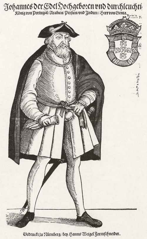 Weigel d. ., Hans: Knig Johann III. von Portugal, Arabien, Persien und Indien