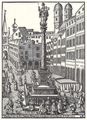 Custos, Jacob: Die Hl. Jungfrau-Säule am Schrannenplatz in München