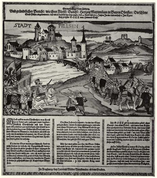 Mller, Heinrich: Die Eroberung der Stadt Pilsen und der Einzug des Herzogs Maximilian von Bayern am 4. April 1621