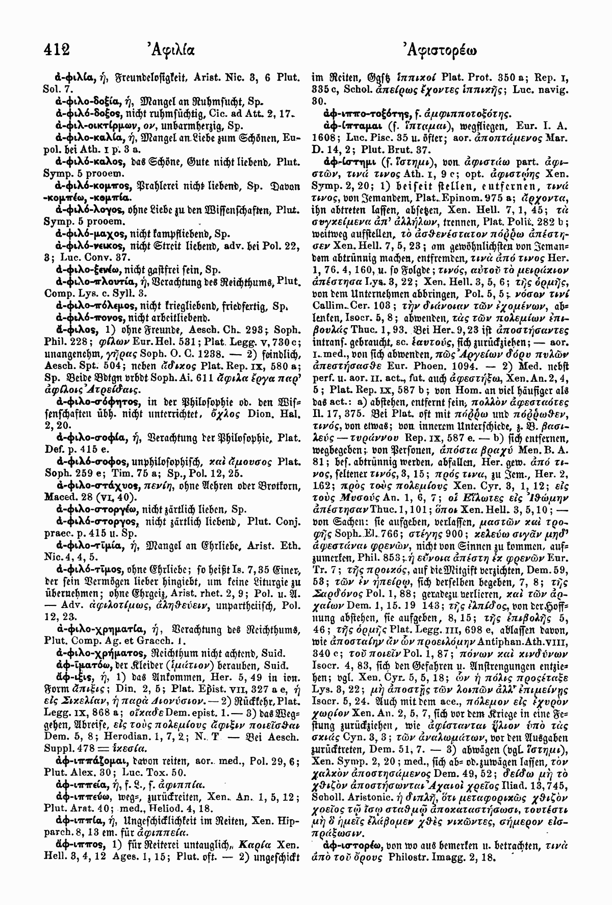 Wilhelm Pape: Handwörterbuch der griechischen Sprache. Braunschweig <sup>3</sup>1914, Band 1 S. 412