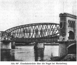 Abb. 98 Eisenbahnbrücke über die Nogat bei Marienburg.